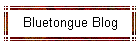 Bluetongue Blog