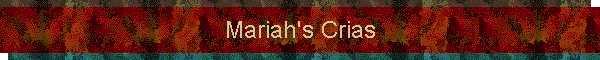 Mariah's Crias