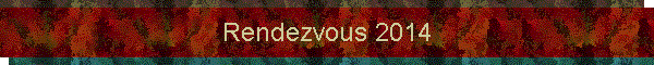 Rendezvous 2014
