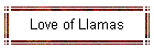 Love of Llamas